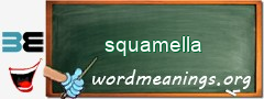 WordMeaning blackboard for squamella